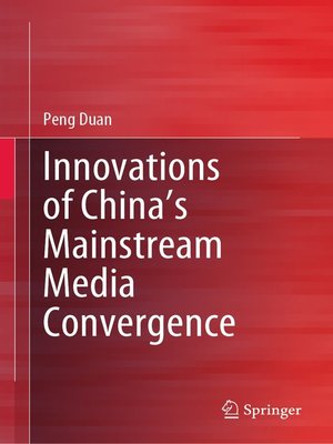 cover image of Innovations of China's Mainstream Media Convergence